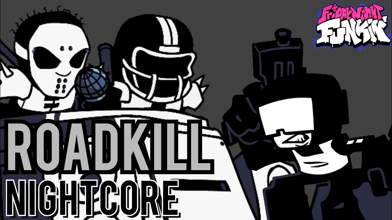 Roadkill (Nightcore) | Friday Night Funkin' | FNF Online