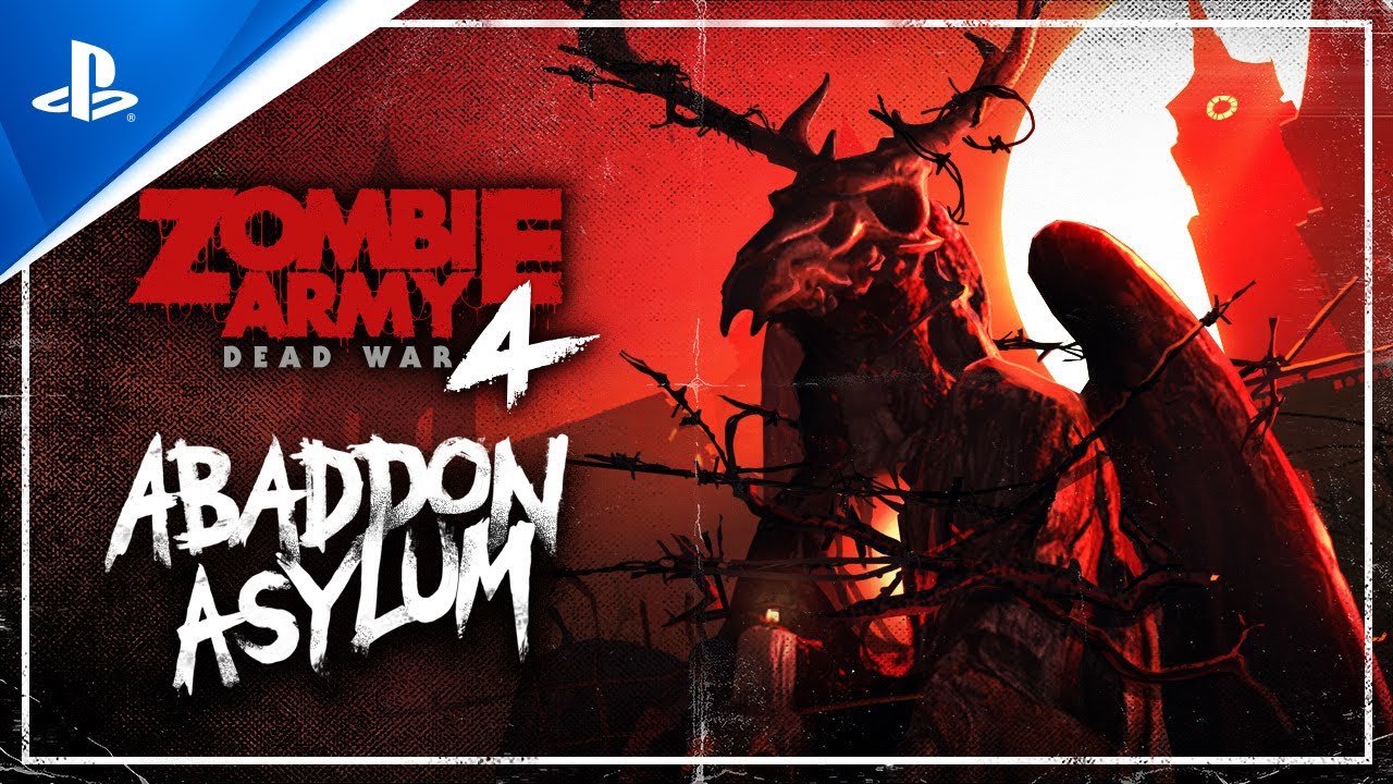 Zombie Army 4: Dead War &ndash; Abaddon Asylum | PS5, PS4