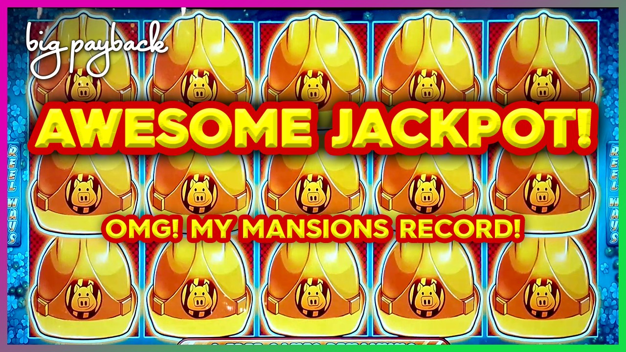 JACKPOT!!! EPIC Huff N' More Puff - RECORD 12 MANSIONS!