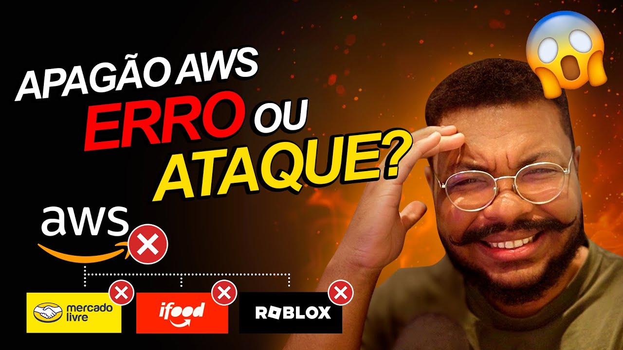 APAGÃO NA AWS: Ataque Hacker ou Erro Técnico?