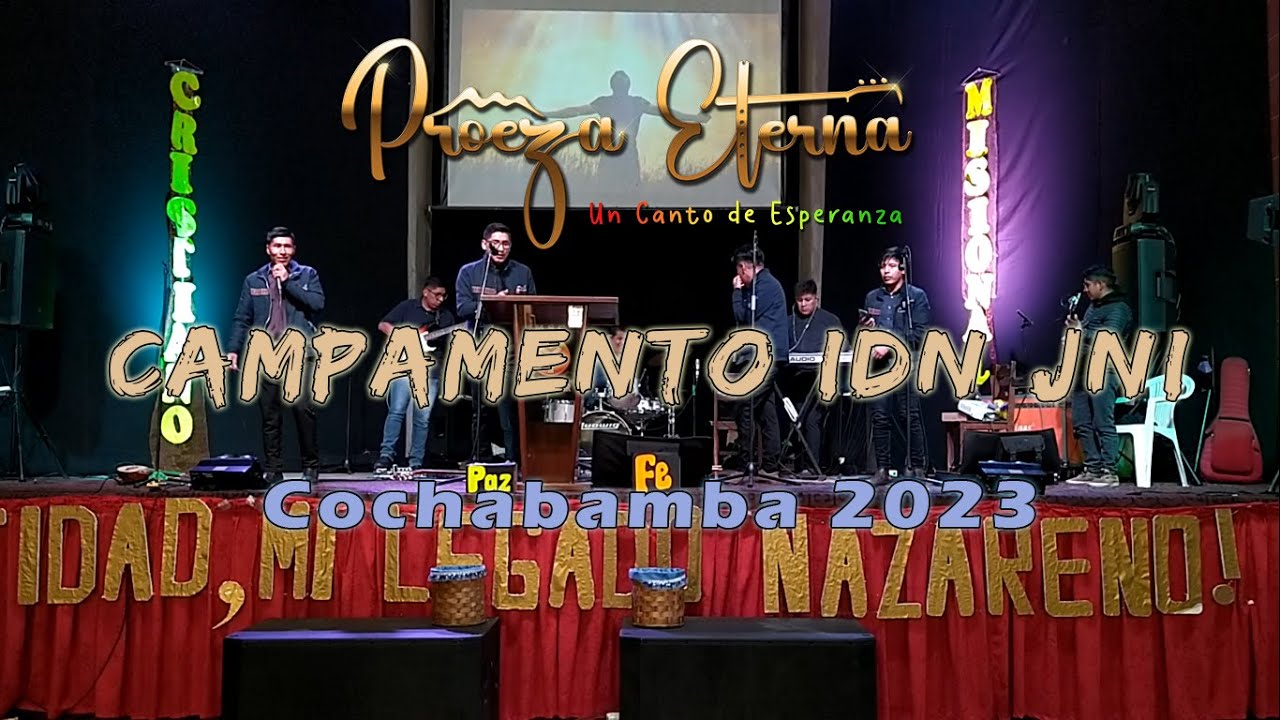 Proeza Eterna Campamento IDN JNI Cochabamba 2023