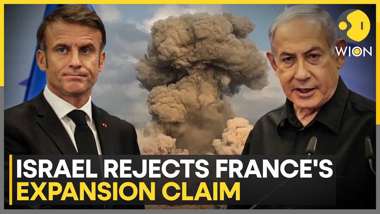 Israel-Lebanon War: Israel Rejects France&rsquo;s Expansion Claim Amid Diplomatic Tensions | WION News
