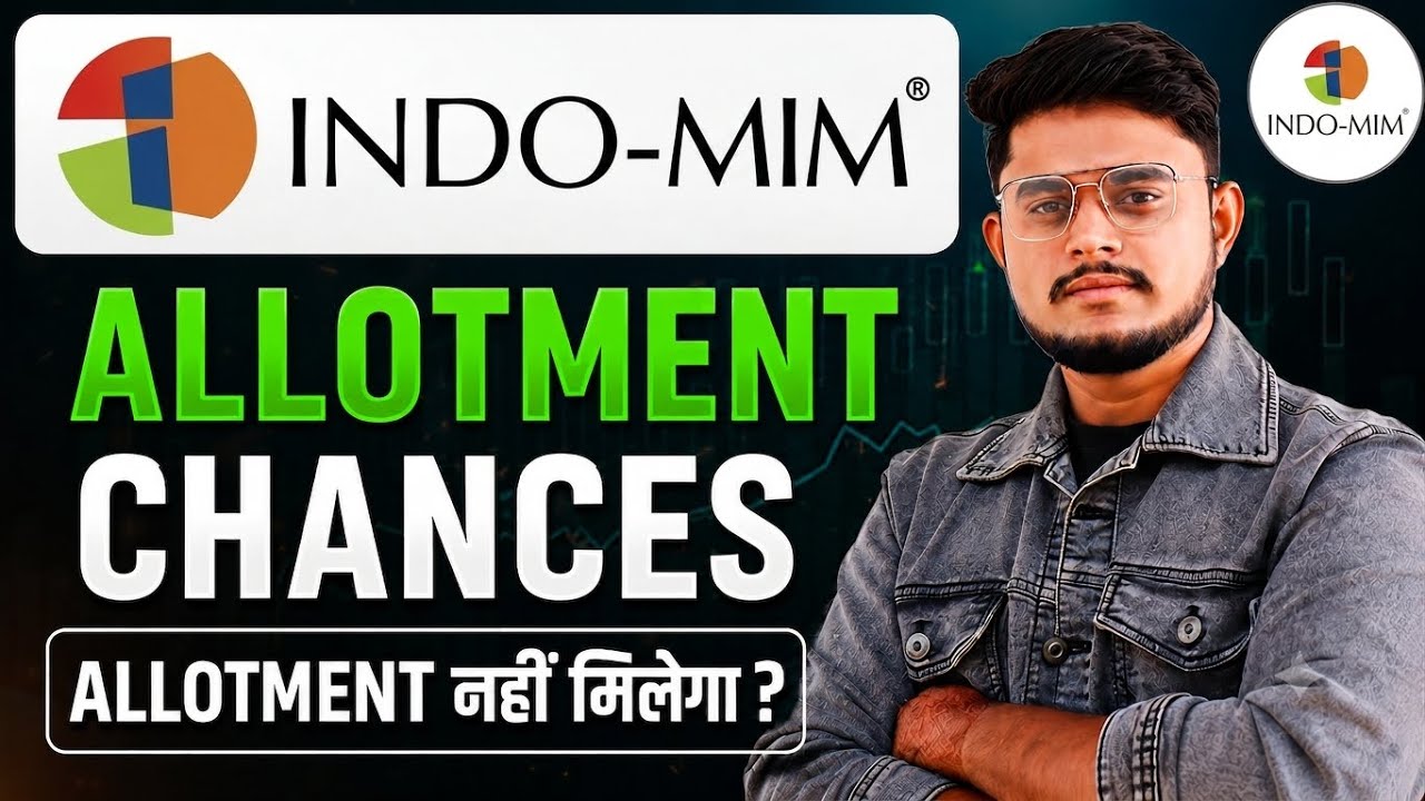 Indo MIM IPO Allotment Chances 