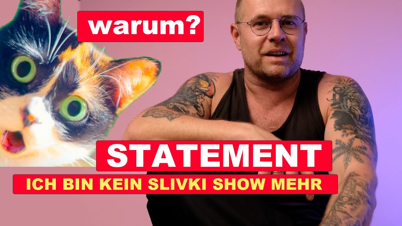 STATEMENT. Warum ich bin kein slivki show mehr