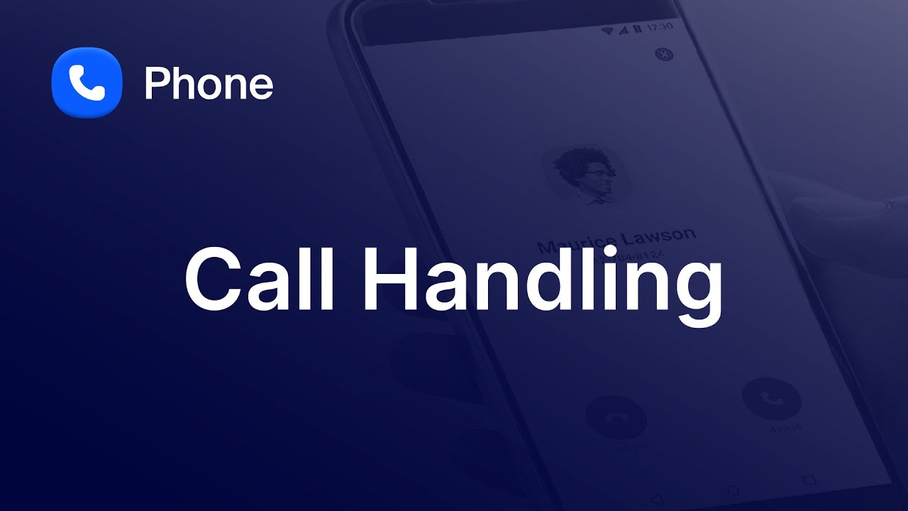 Call Handling