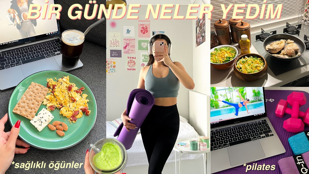 BİR GÜNDE NELER YEDİM 🍳✨🥗 sağlıklı&dengeli öğünler, pilates