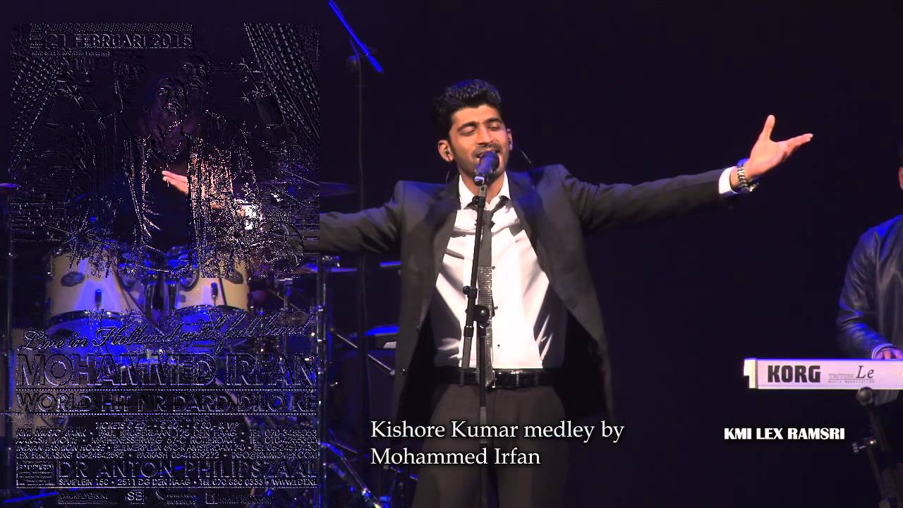 Mohammed Irfan live in holland 2015 - Kishore Kumar Medley.