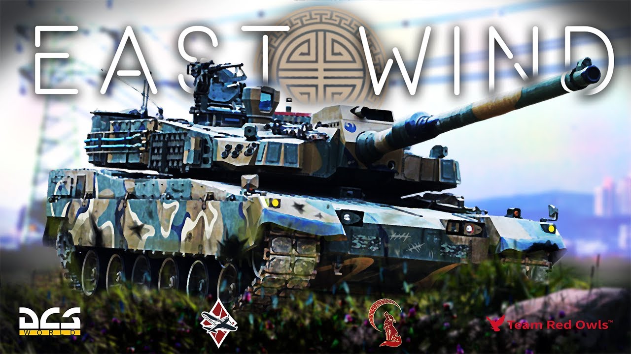 EAST WIND - WT / DCS Cinematic