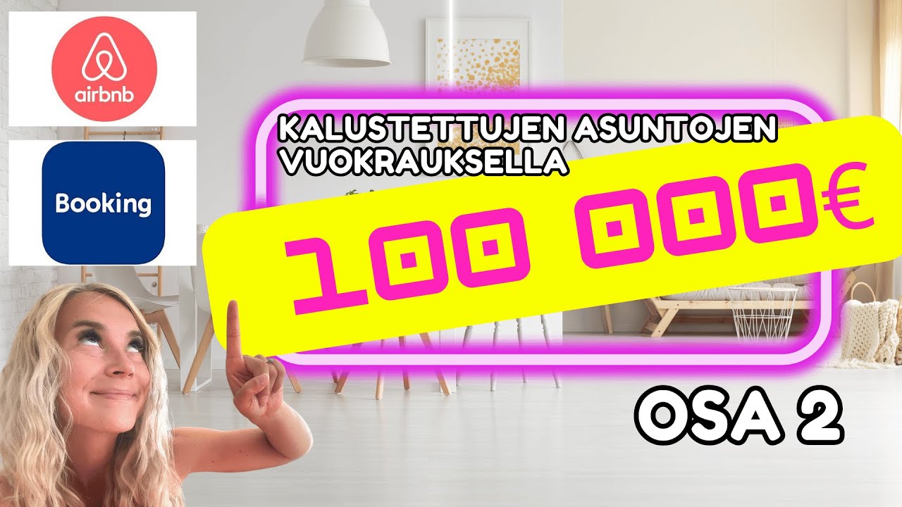 Ensimmäinen vuosi Airbnb hostina OSA 2/2