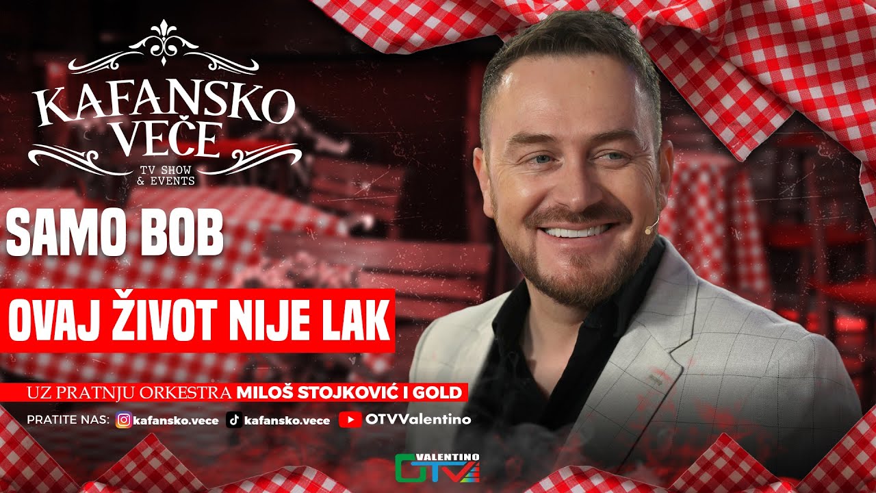 SAMO BOB - OVAJ ZIVOT NIJE LAK | UZIVO | ORK MILOS STOJKOVIC I GOLD | 2025 | KAFANSKO VECE