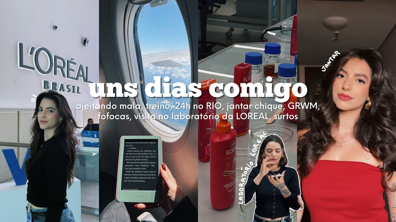 uns dias comigo 𐙚 ajeitando mala, 24h no RIO, jantar chique, GRWM, visita no laborat&oacute;rio LOREAL