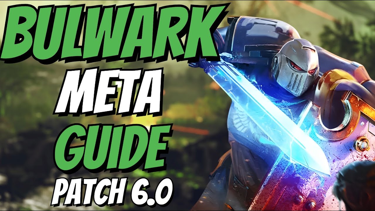 *OUTDATED* In Depth Meta Guide To Bulwark From A True Solo Player (Patch 6.0) - Space Marine 2