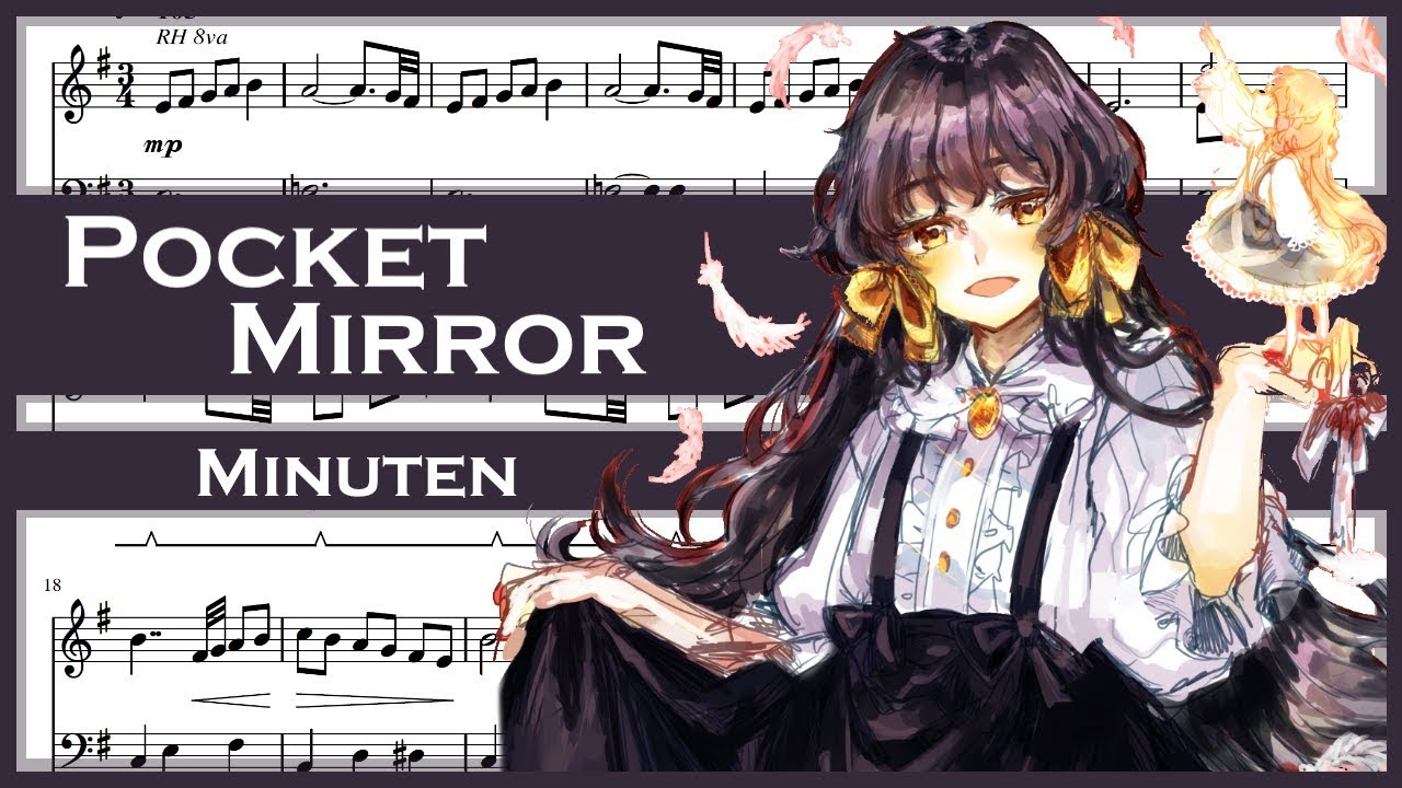 Pocket Mirror - Minuten [Piano Sheet Music]