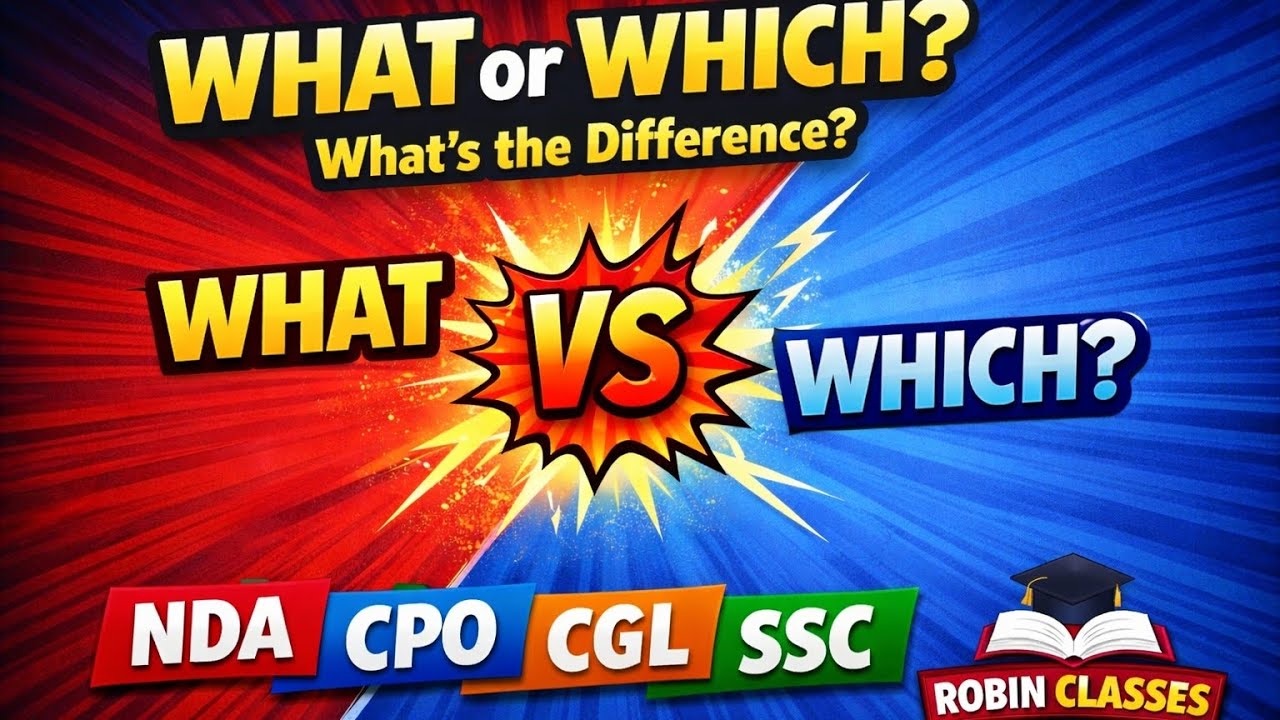 WHAT vs WHICH | Complete Difference in 10 Minutes 🔥 | NDA CPO CGL SSC English