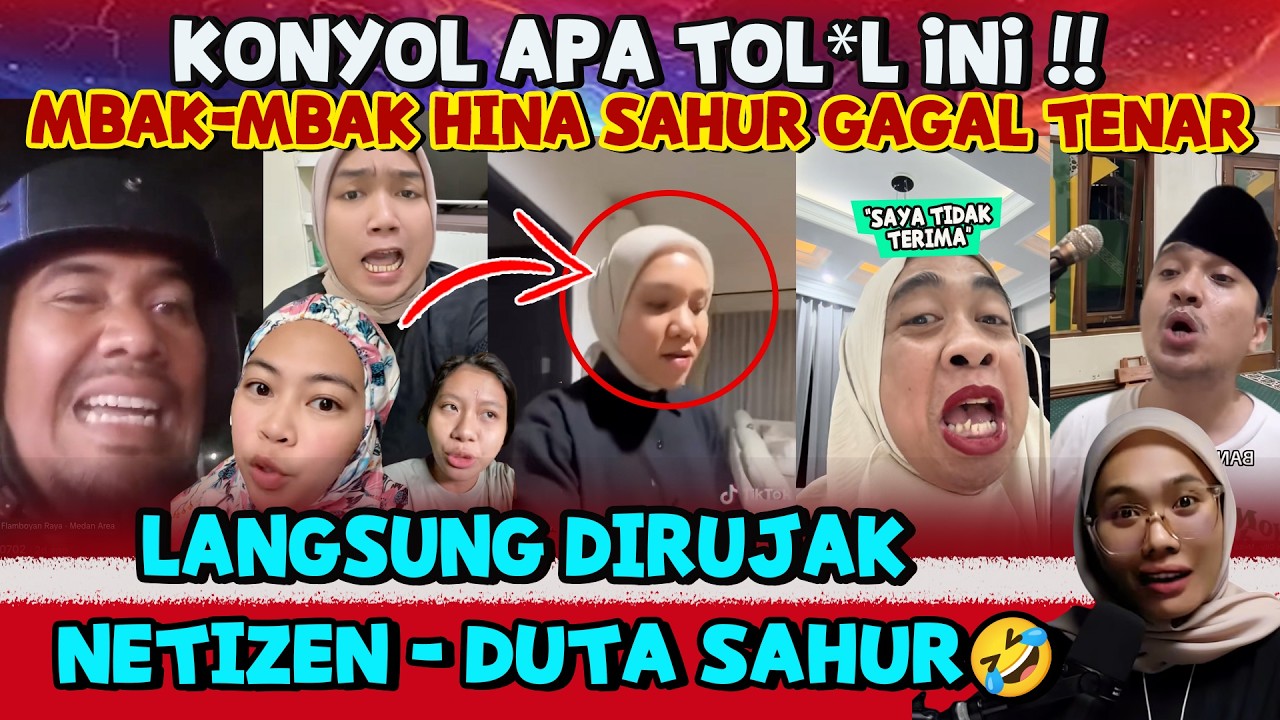 SEUMUR2 BARU TAU‼️MBAK2 HIN4 SAHUR KATANYA GANGGU TIDUR “DIRUJAK” DUTA SAHUR SAMPAI NETIZEN WKWKW