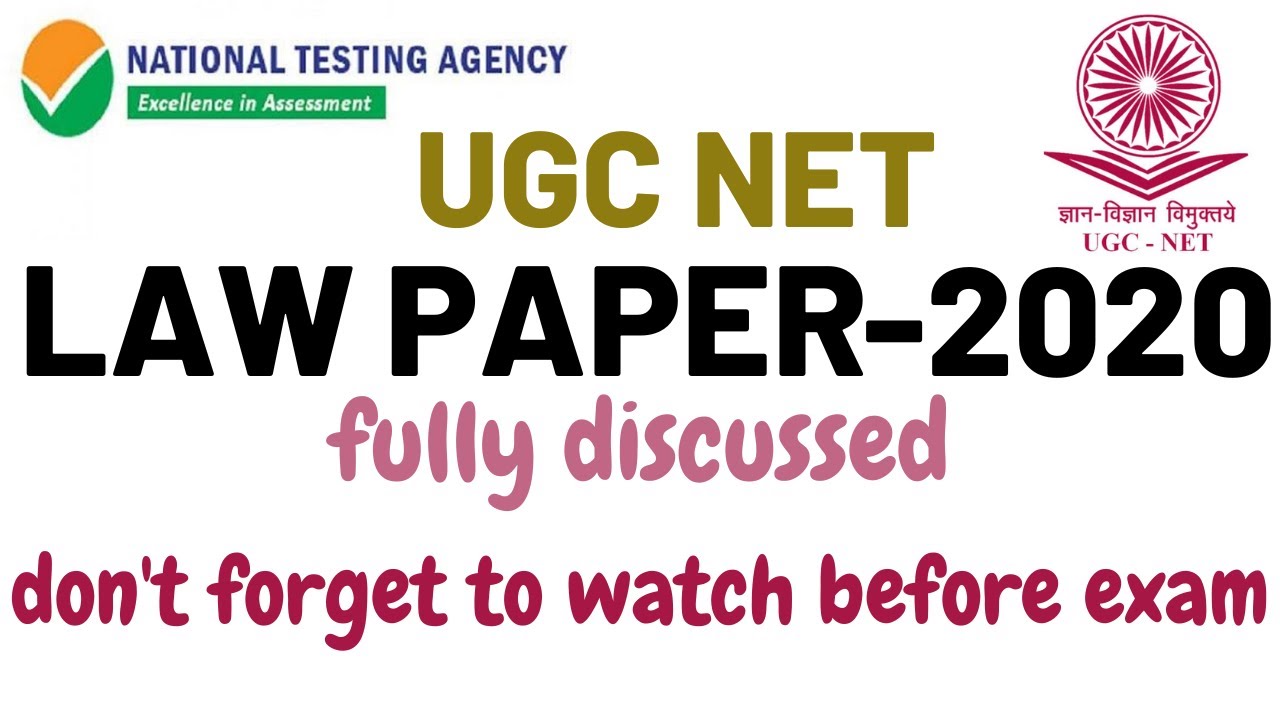 UGC NET 2020 -  LAW PAPER  2020 - UGC NET - Fully Discussed
