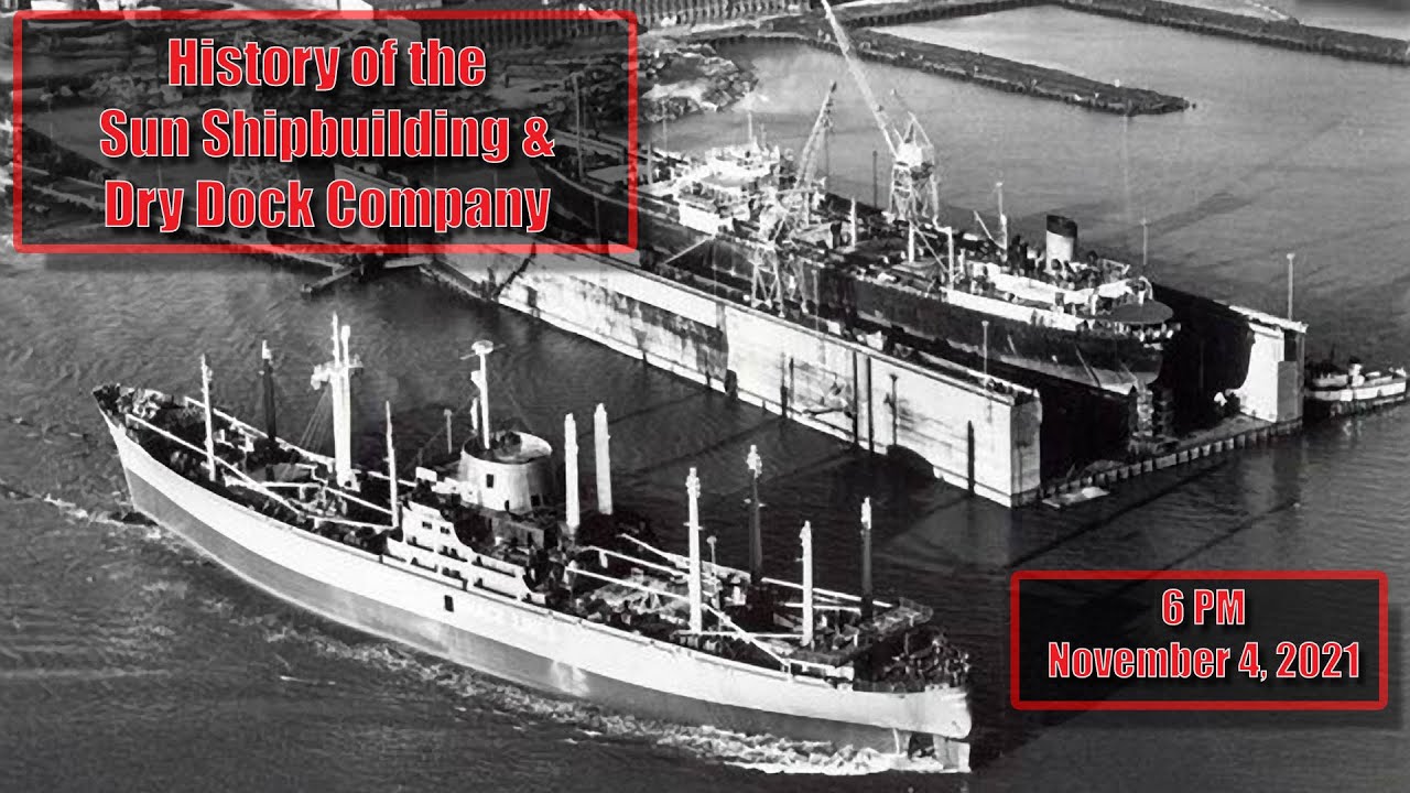 Steel Stories: The History of the Sun Shipbuilding and Dry Dock Company