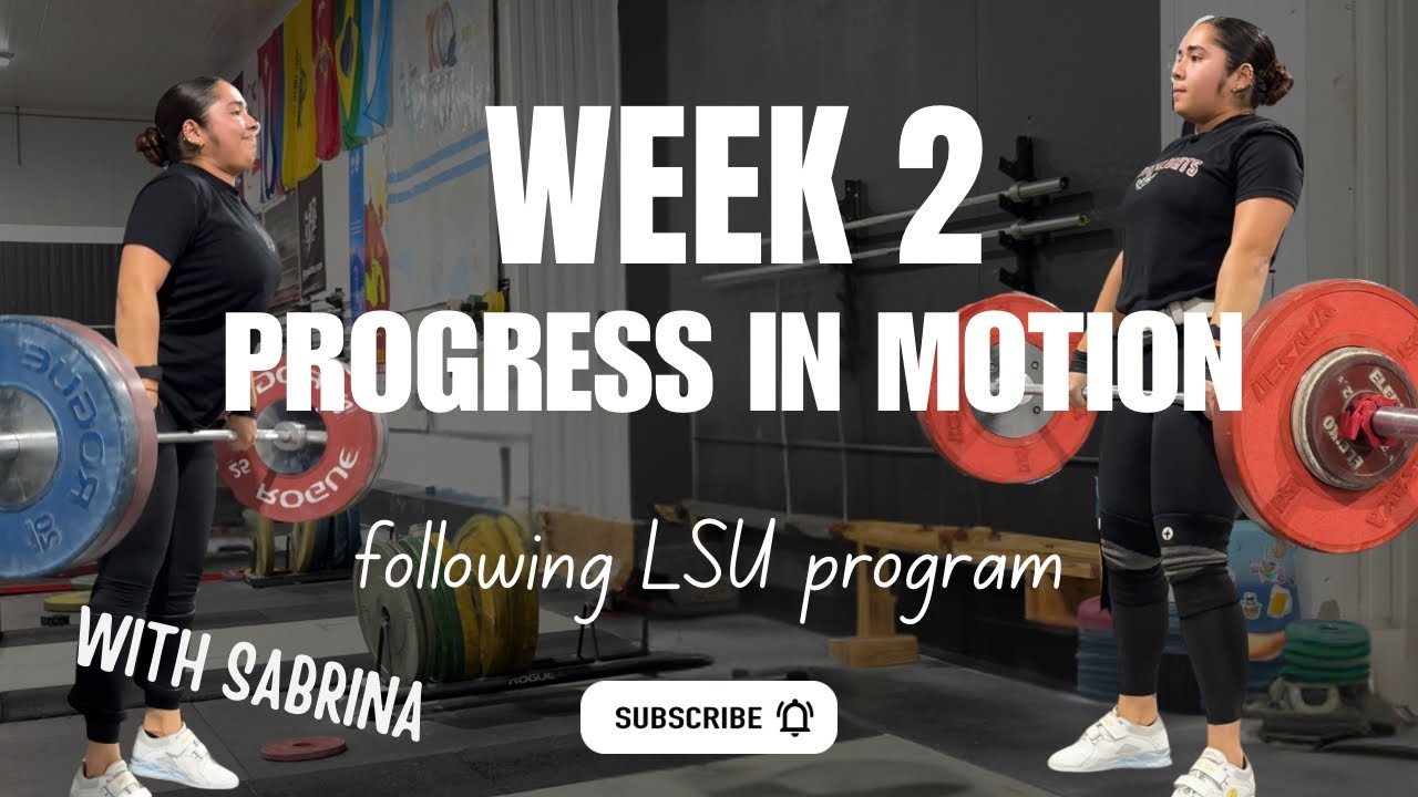 Progress in Motion Ep. 2 | week 2 of LSU program! The 10s continue!