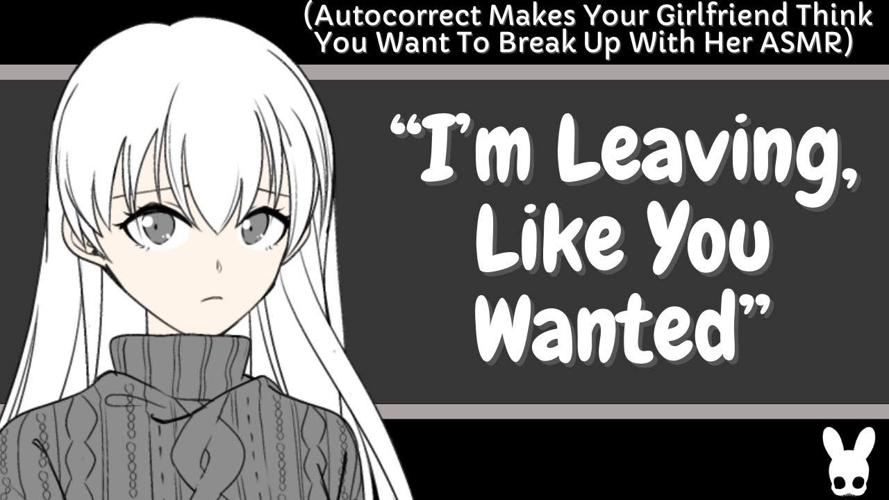 I'm Leaving, Like You Wanted (Girlfriend ASMR)