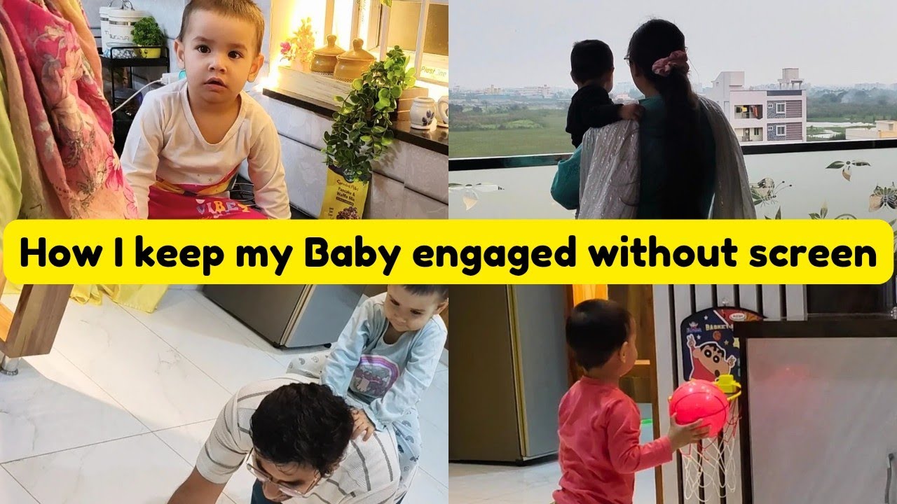 How I Keep My Baby Engaged All Day WITHOUT Any Screen||No Screen Baby Routine||Honest Mom Talk