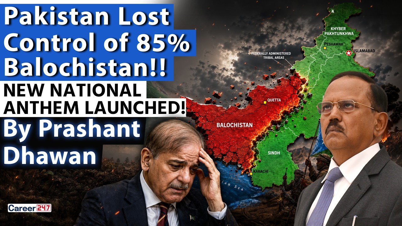 PAKISTAN LOST CONTROL OF 85% BALOCHISTAN | New National Anthem Launched | By Prashant Dhawan
