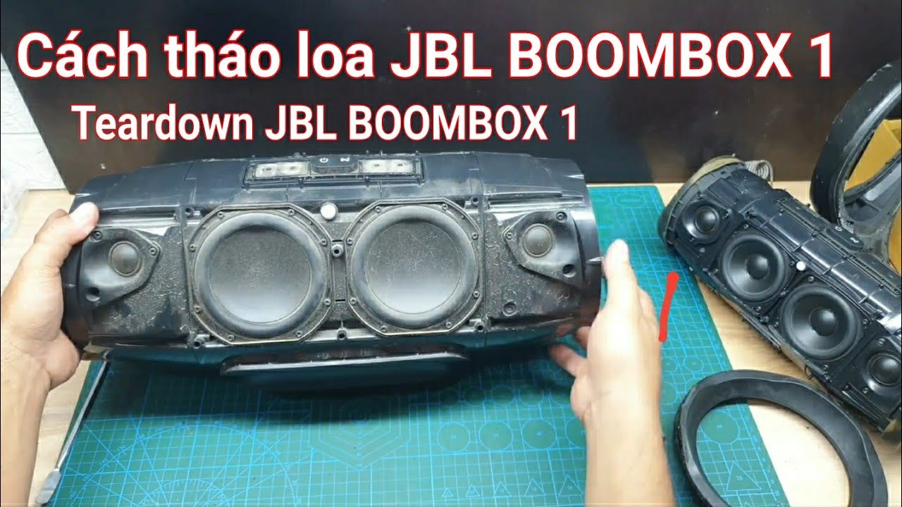 Cách tháo loa JBL BOOMBOX 1 (Teardown JBL BOOMBOX 1)
