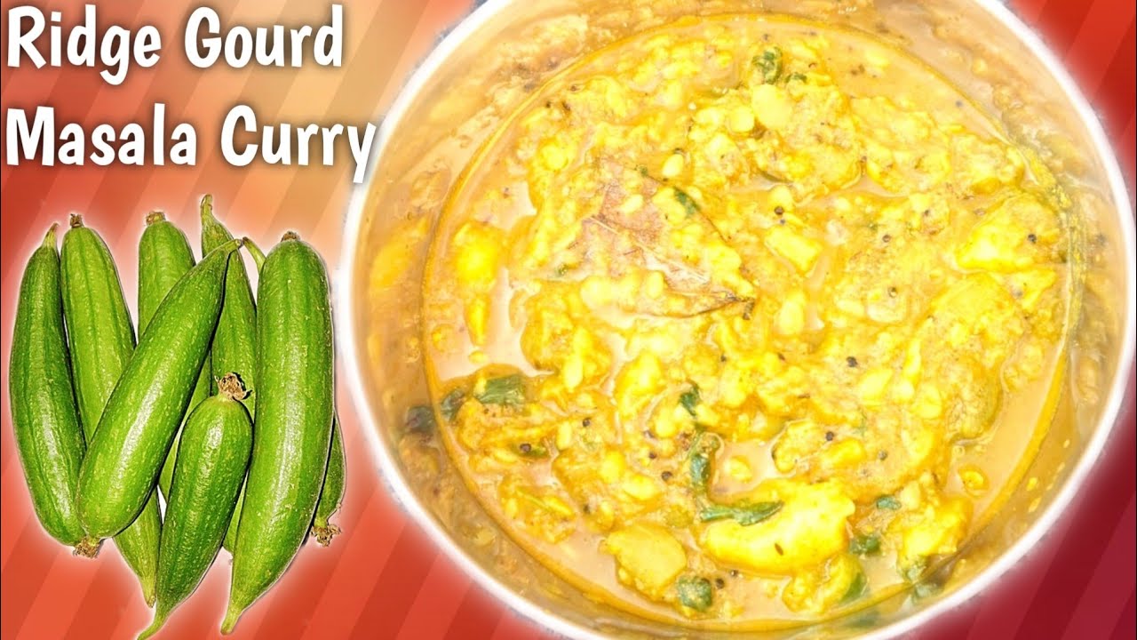 Ridge Gourd Recipe / Ridge Gourd Masala Curry / Turai Masala / Spicy Ridge Gourd Masala Recipe🥘👌
