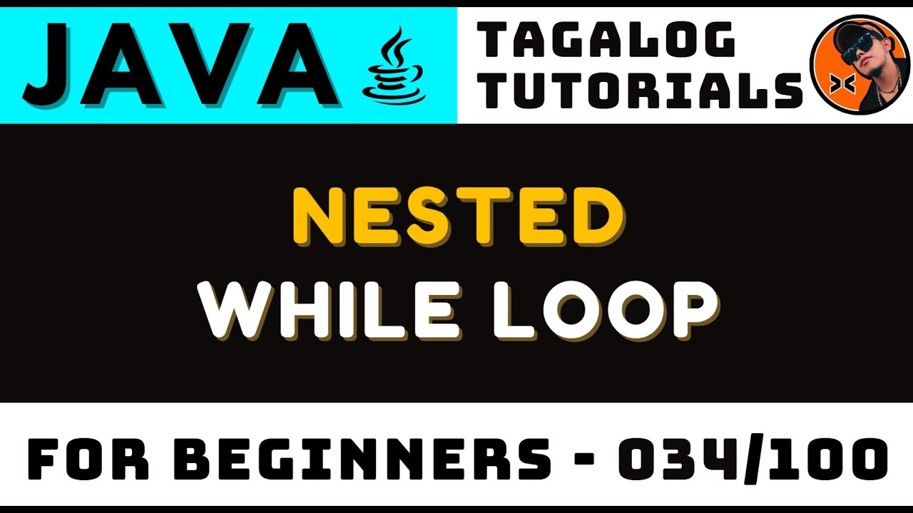 Nested For Loop in Java Lesson 034 | Tagalog Coding Tutorials