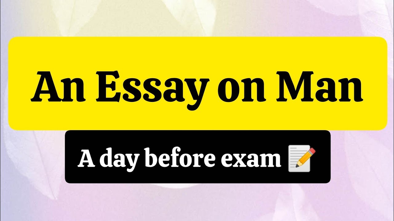 An Essay on man - Alexander Pope 