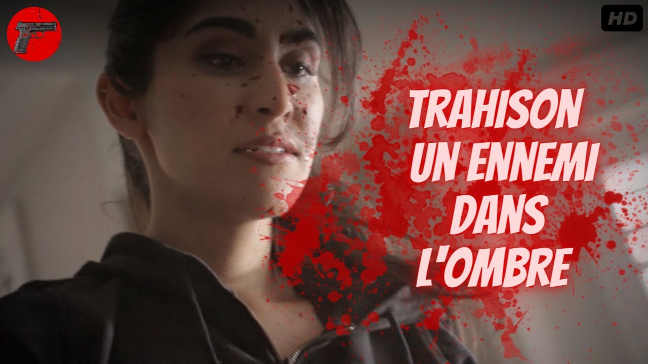 Trahison : Un ennemi dans l'ombre | Crime Investigation | S&eacute;rie Dramatique | Film complet |