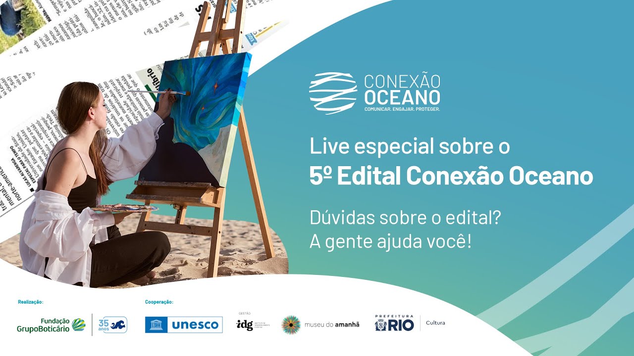 Conexão Oceano - Live de apresentação do Edital 2025