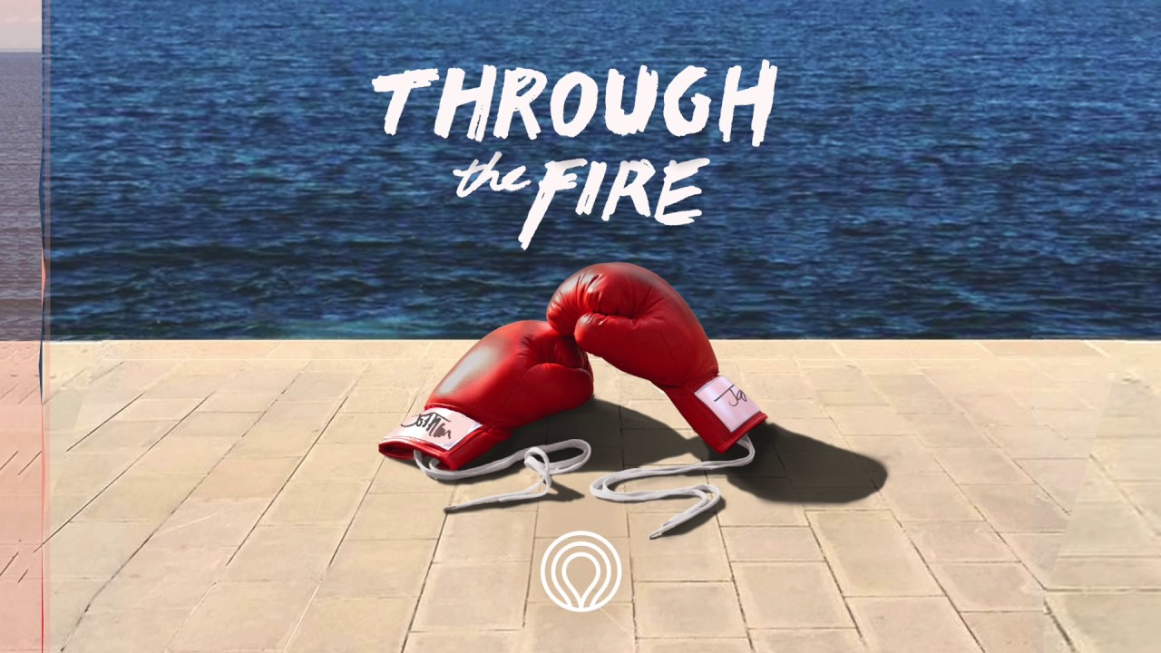 Through The Fire // Newday