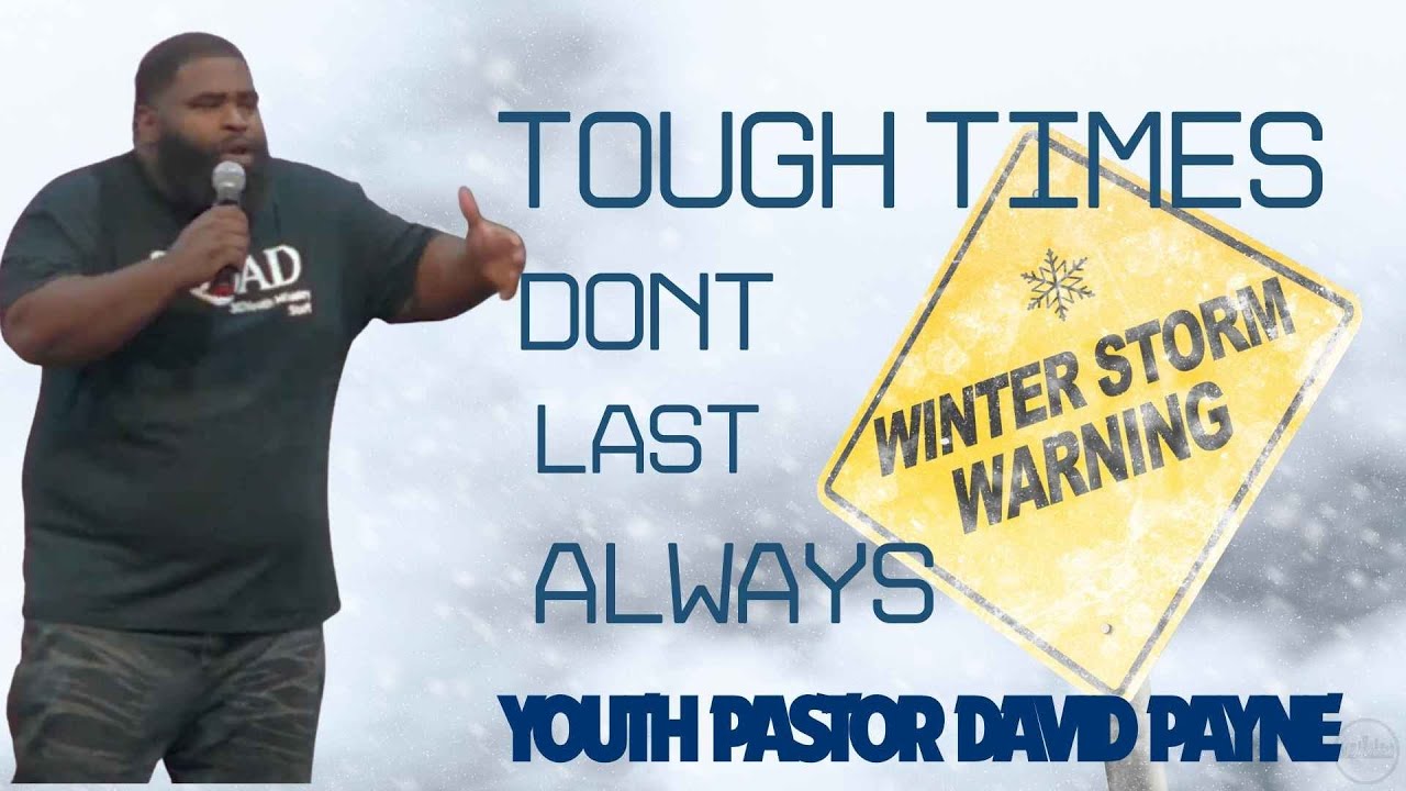 The Lighthouse Church 02/01/26 Pastor David Payne Tough Times Don't Last Always