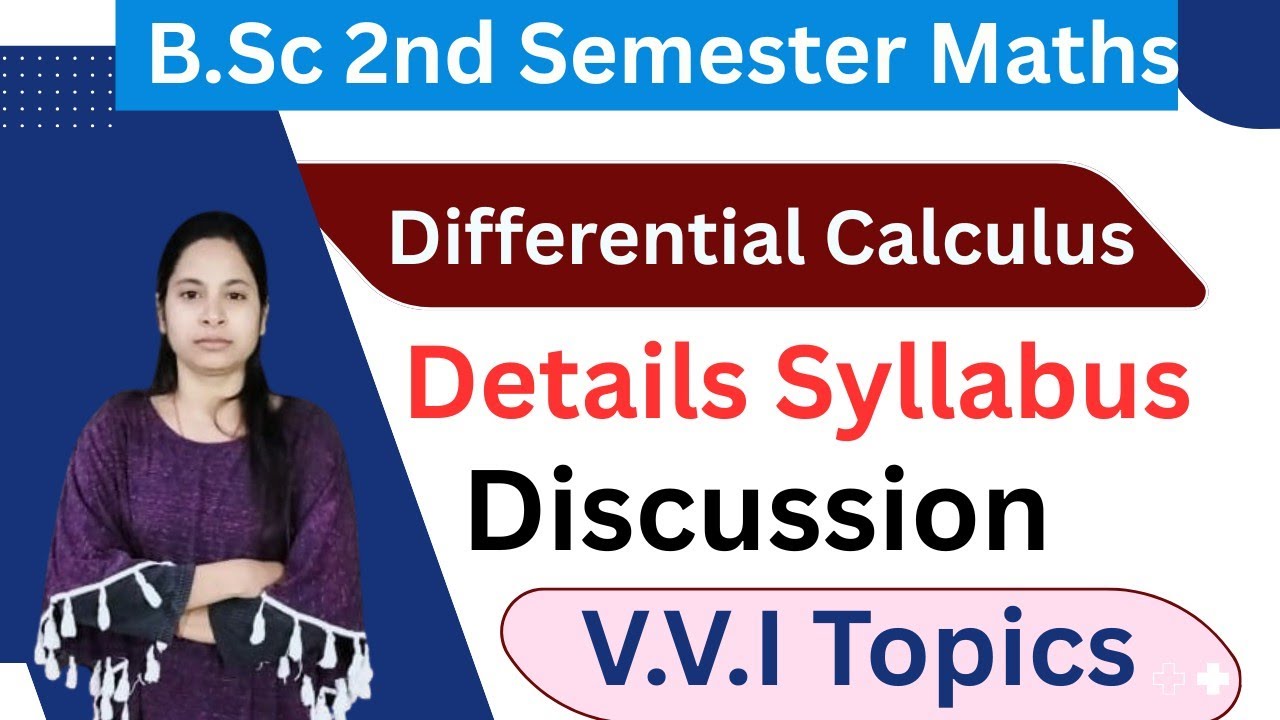 B.Sc 2nd Semester Differential Calculus Syllabus | Differential Calculus Introduction | B.Sc 2nd Sem