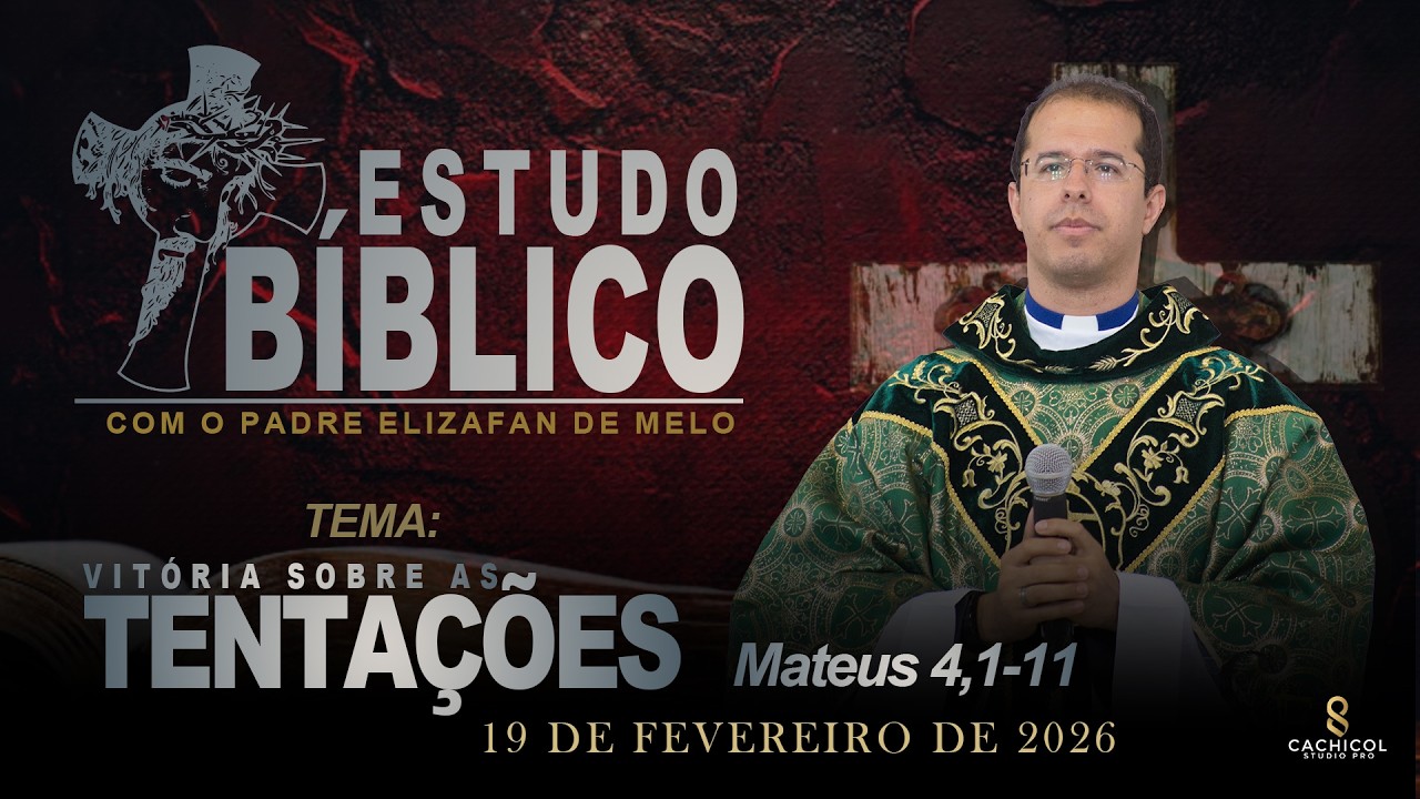 Estudo Bíblico no Livro de Mateus 4,1-111  / VITÓRIA SOBRE AS TENTAÇÕES