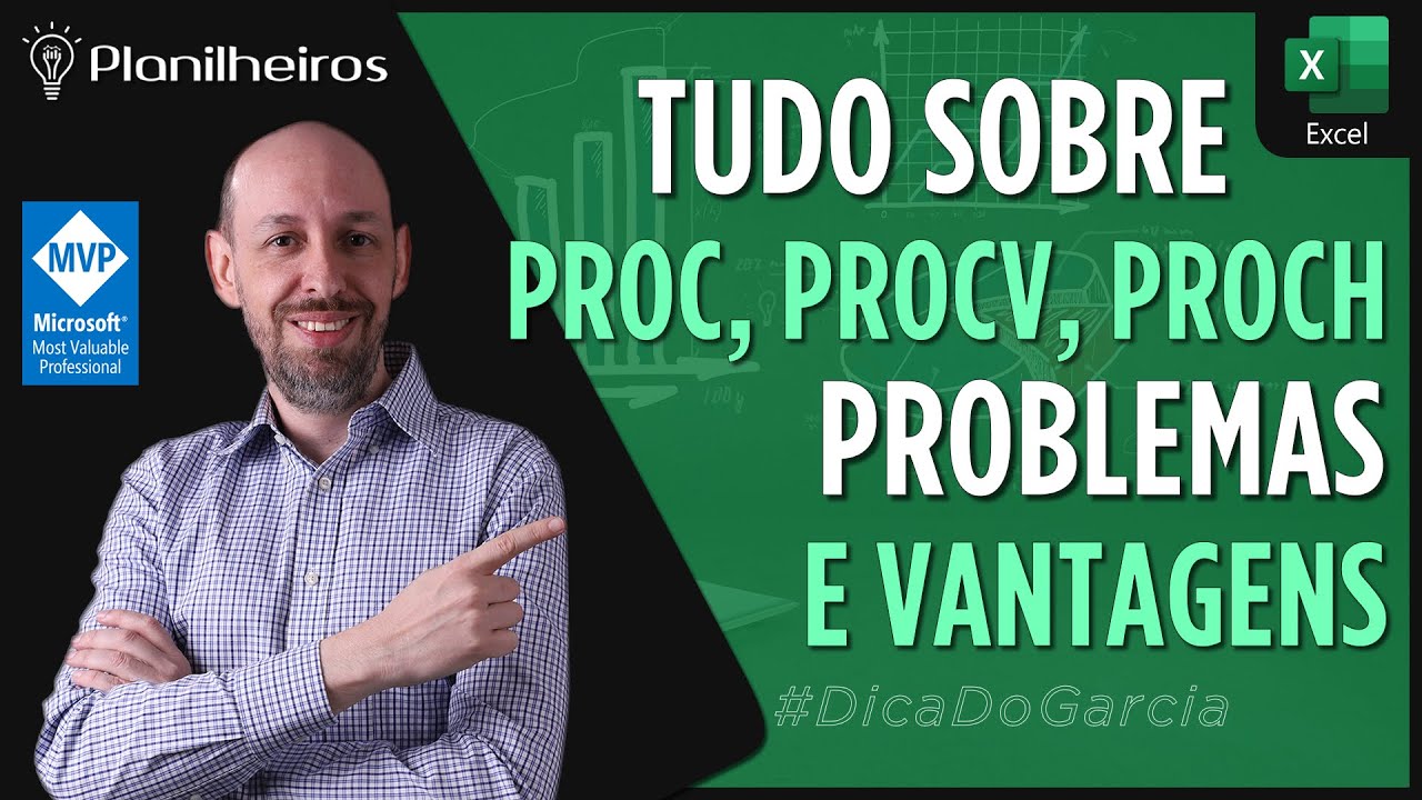 EXCEL 2016 - PROCV x PROCH x PROC (Vantagens e Problemas ao utilizar)