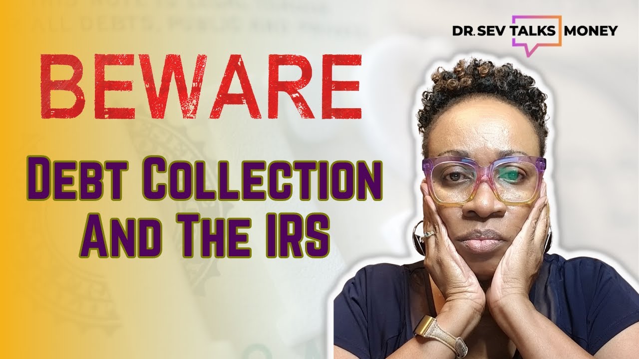 Beware - private debt collection and the IRS | Know the rules (#112)