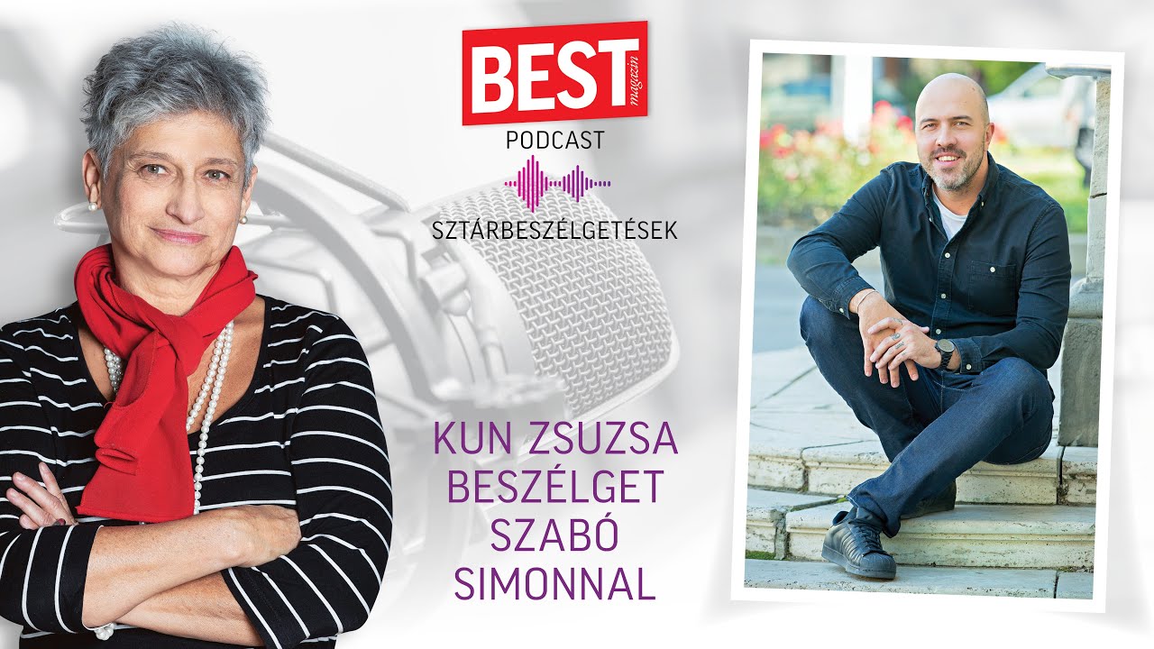 Best Podcast-Szabó Simon: „Sokáig küzdöttem a házasságomért”