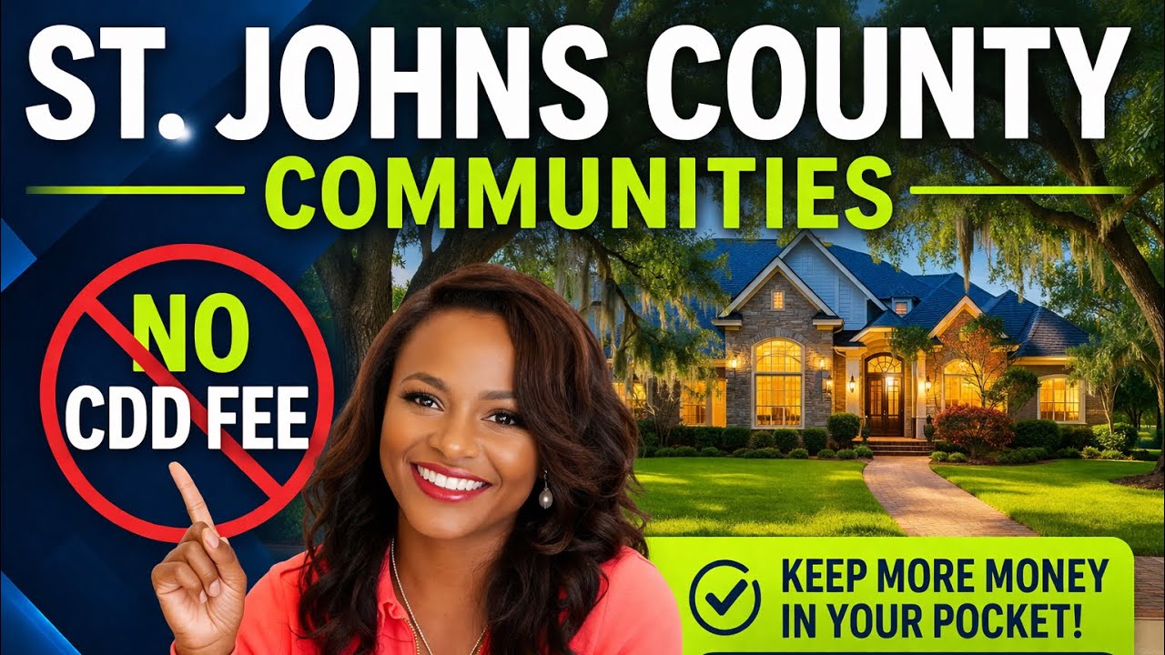 St Johns County Florida NO CDD Communities