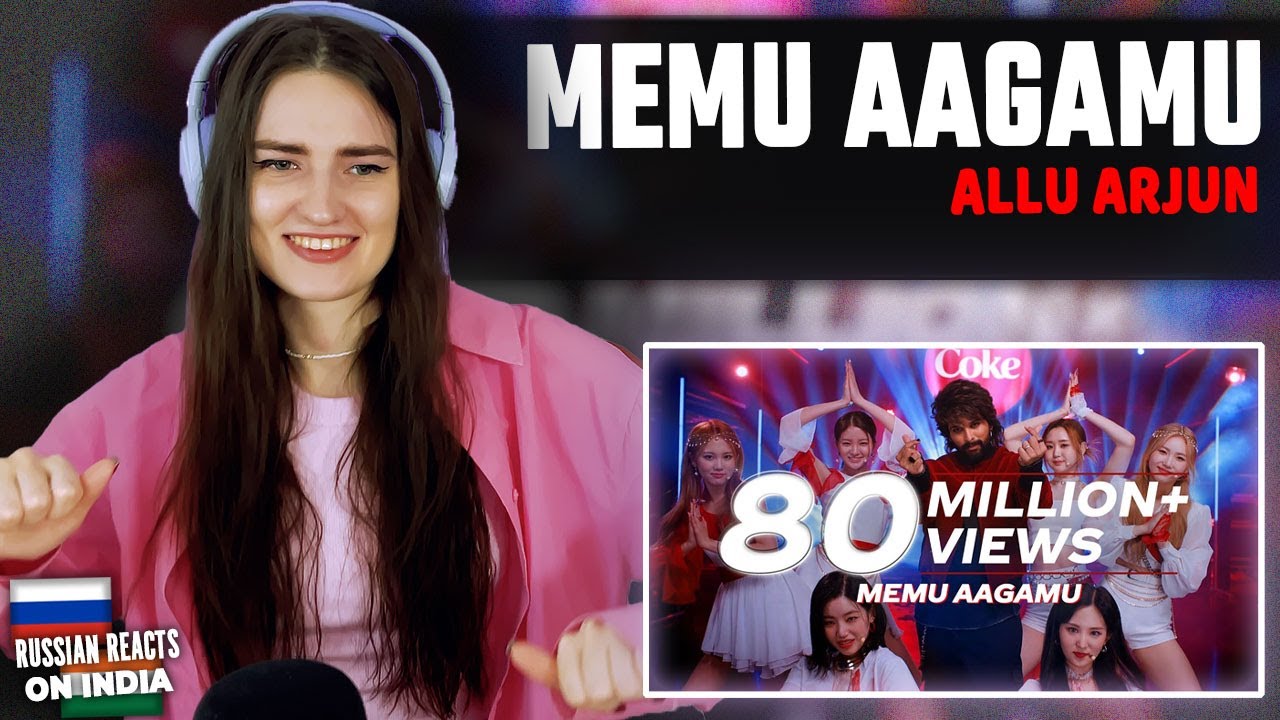 Memu Aagamu ft. Allu Arjun, Armaan Malik, and TRI.BE | Russian Girl Reacts
