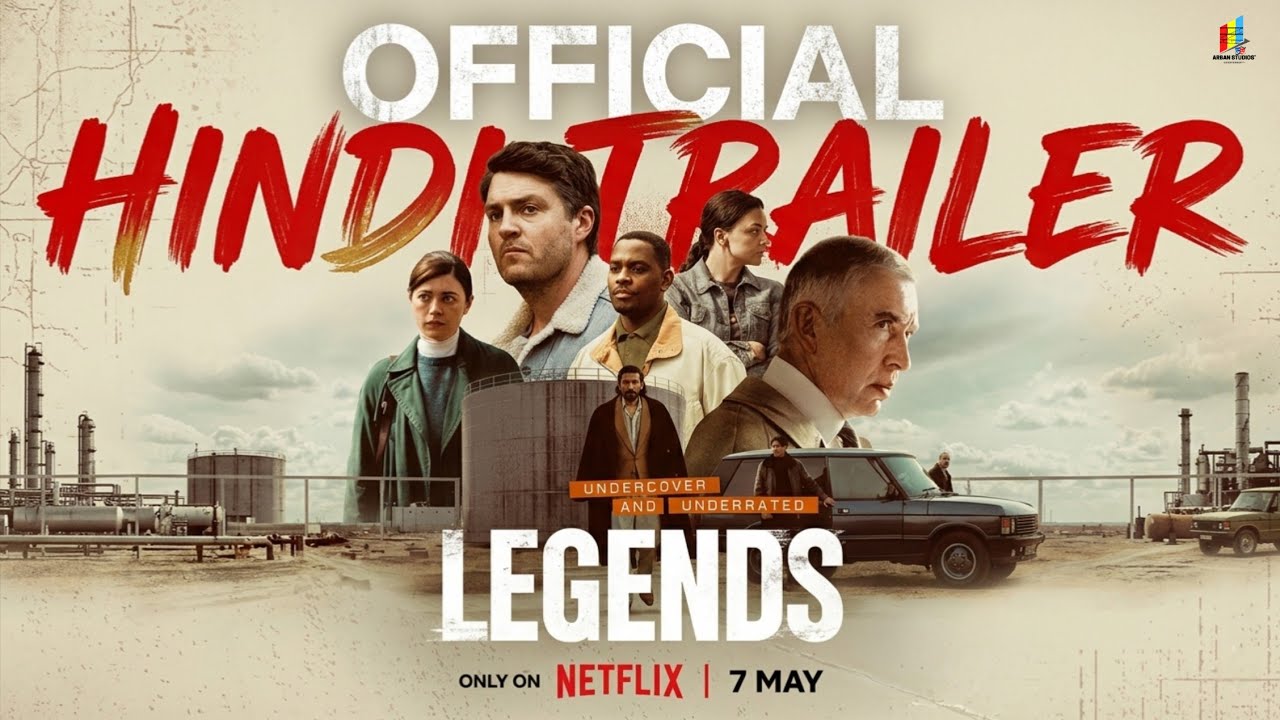 Legends | Official Hindi Trailer | Netflix Hindi Series | Dolby Atmos | HDR | Arban Studios