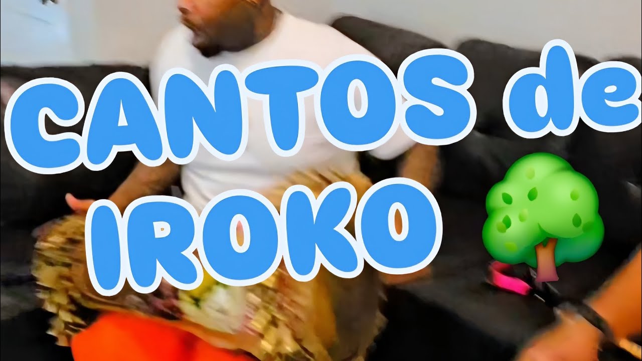 CANTOS de IROKO
