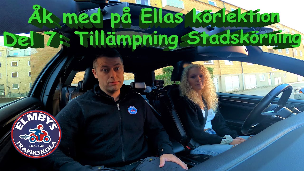 Åk med Ella på körlektion i Stadskörning (Tillämpning Stadskörning) Del 7 av 8 [4K-UHD]