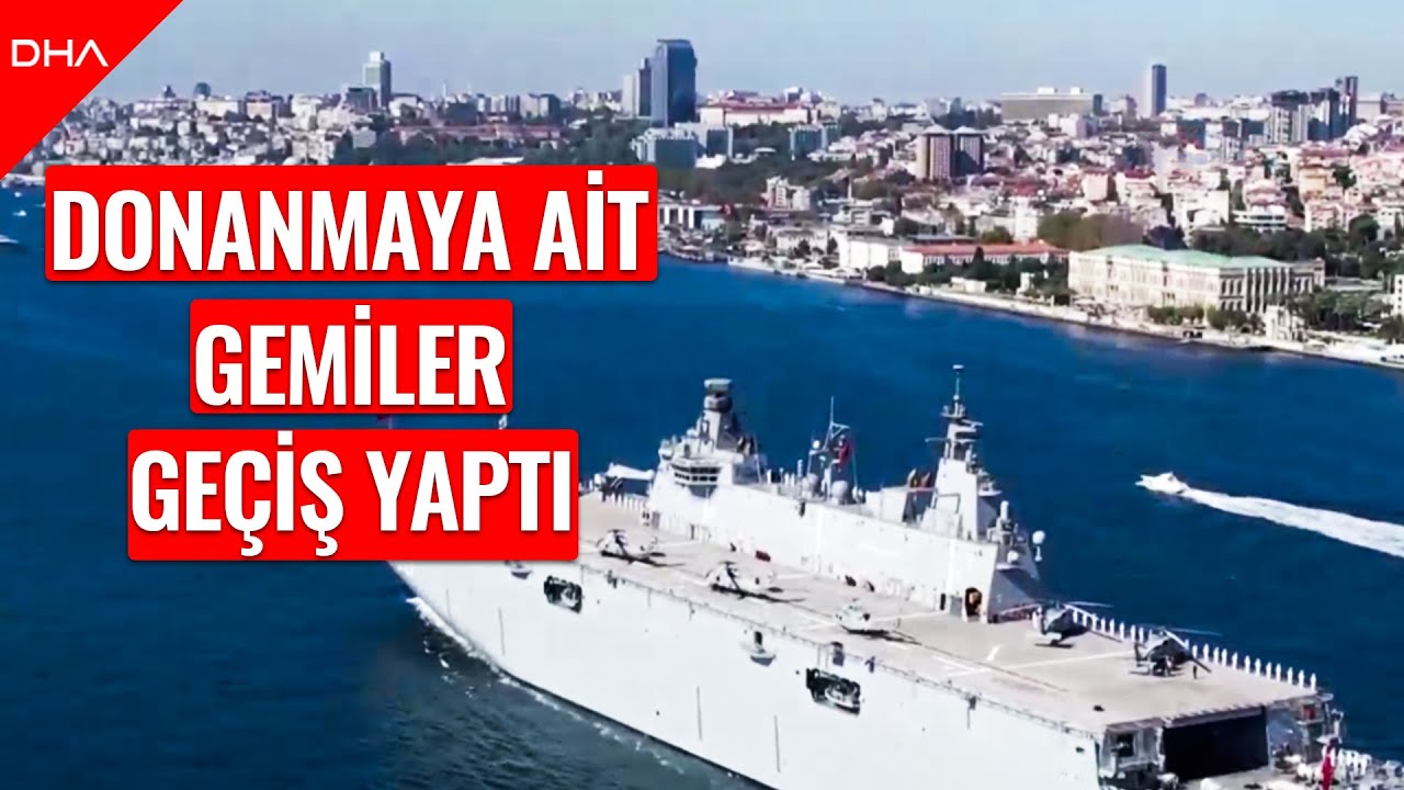 Preveze Deniz Zaferi'nin 486'ncı yıl dönümünde Türk Donanması'na ait 15 gemi boğazdan geçiş yaptı