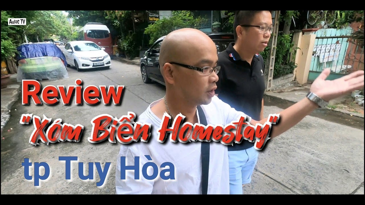 Review Xóm Biển Homestay/ tp Tuy Hòa - tỉnh Phú Yên