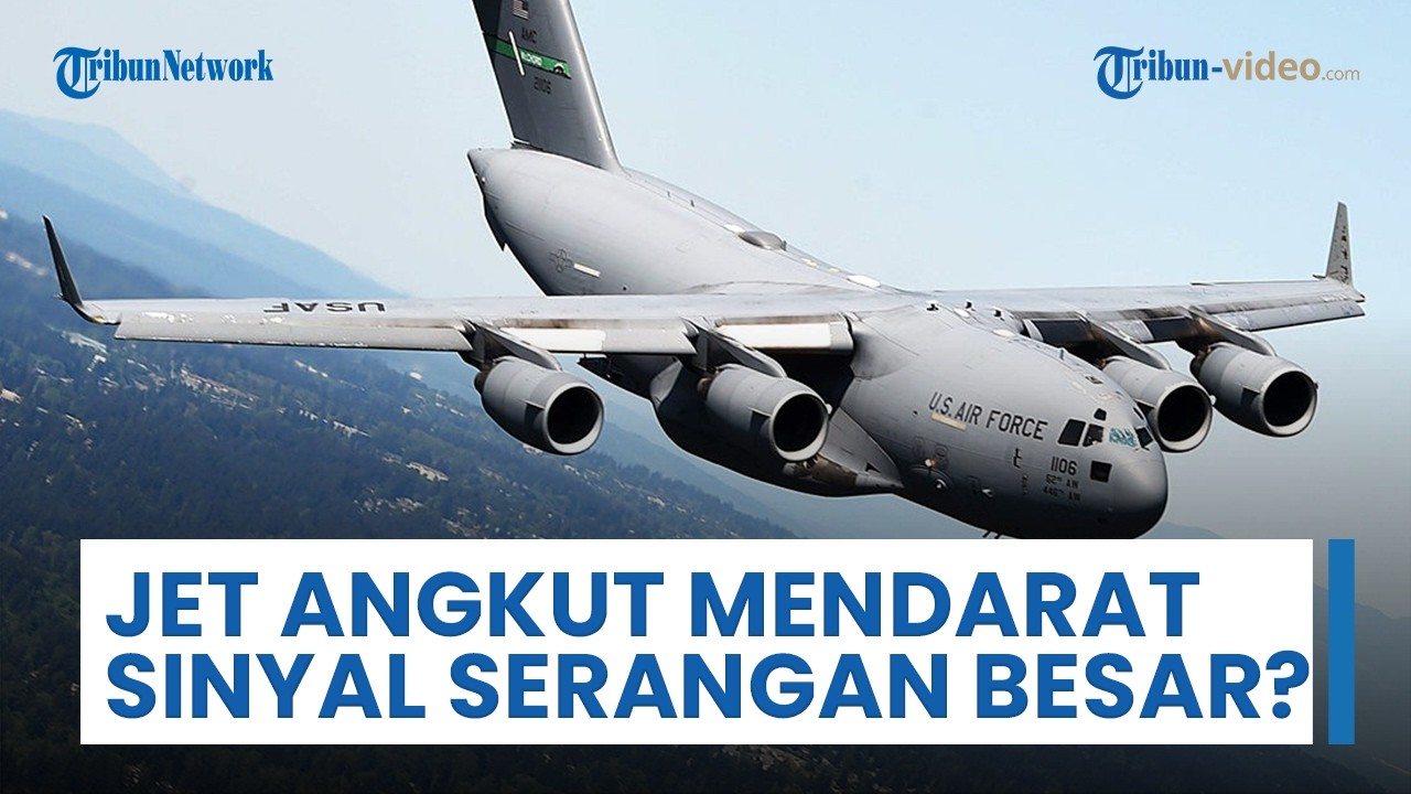 Sinyal Serangan Besar-besaran Menguat, 3 Pesawat Angkut Militer AS Mendarat di Pangkalan Inggris