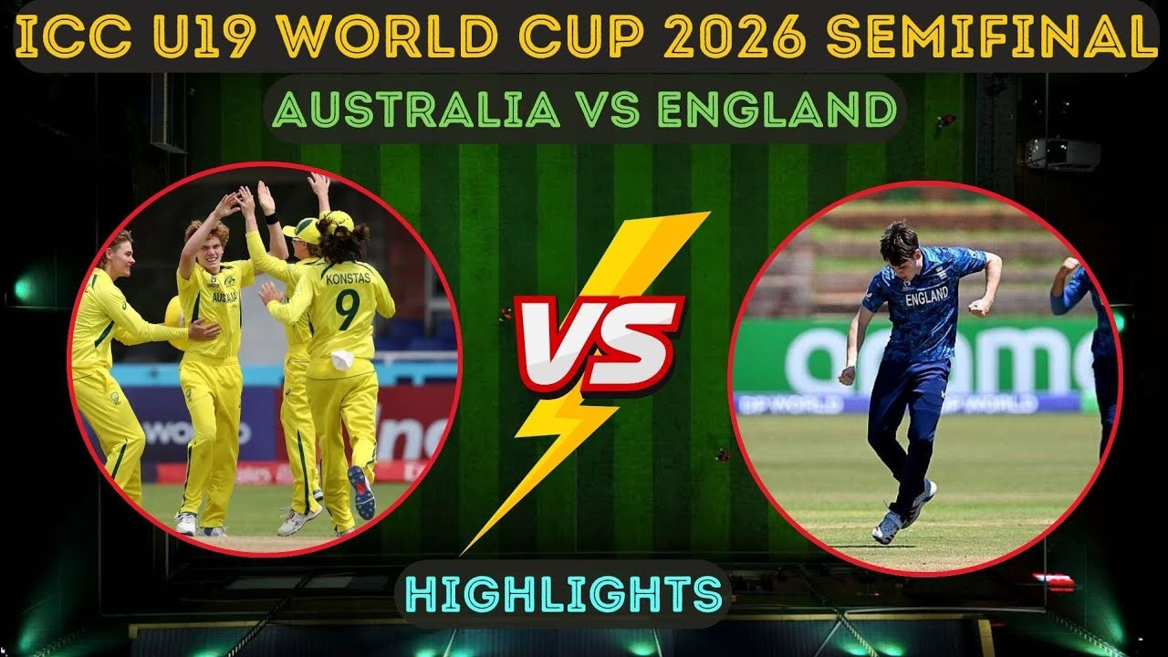 Australia u-19 vs england u-19, 1st semifinal match highlights! ENG vs aus u-19 semifinal highlights