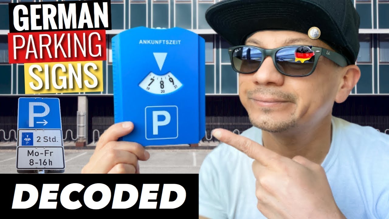 How To Decode Parking Signs In Germany