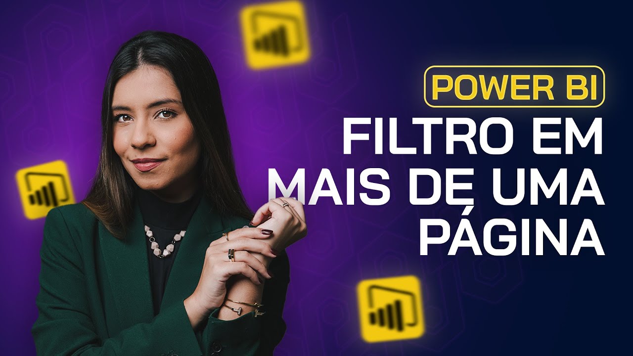 Power BI: Como Aplicar Filtros Em Mais De Uma Página │ GRUPO TAN