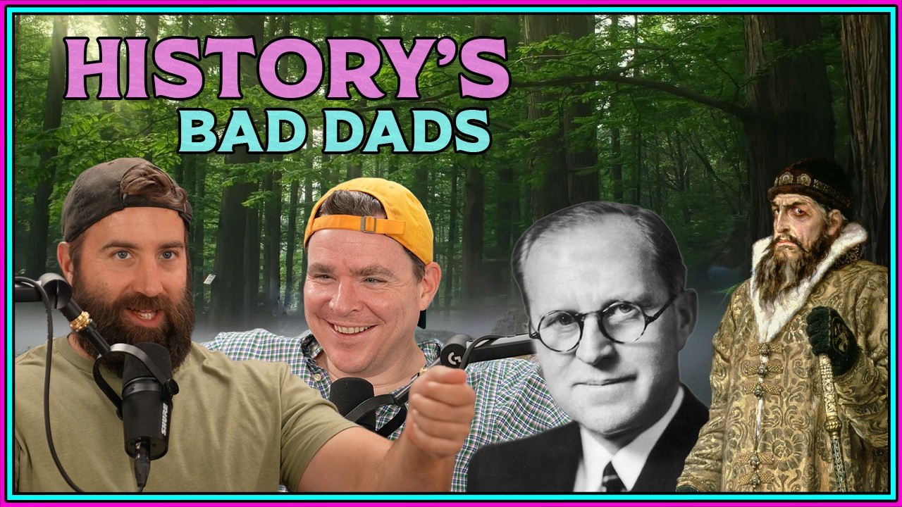 History's Bad Dads